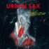 URBAN SAX : Inside « Redux »