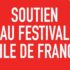 Non à la disparition du Festival d’Ile de France !