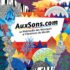 #AuxSons : un webmédia pour faire écouter les vibrations du monde