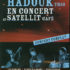HADOUK TRIO – En concert au Satellit’Café