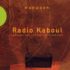 MAHWASH – Radio Kaboul (Hommage aux compositeurs afghans)